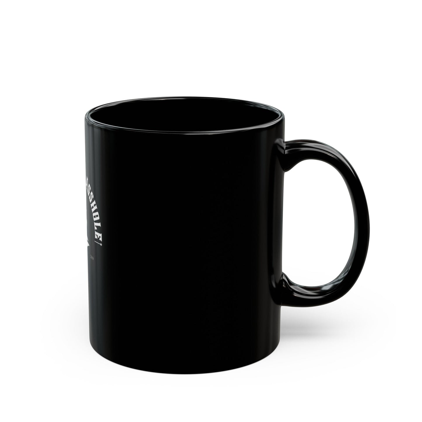 Don't Be an Asshole Mug