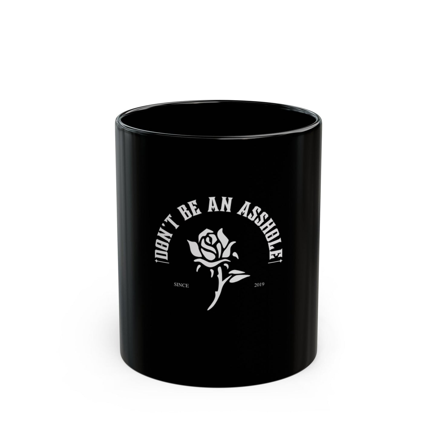 Don't Be an Asshole Mug