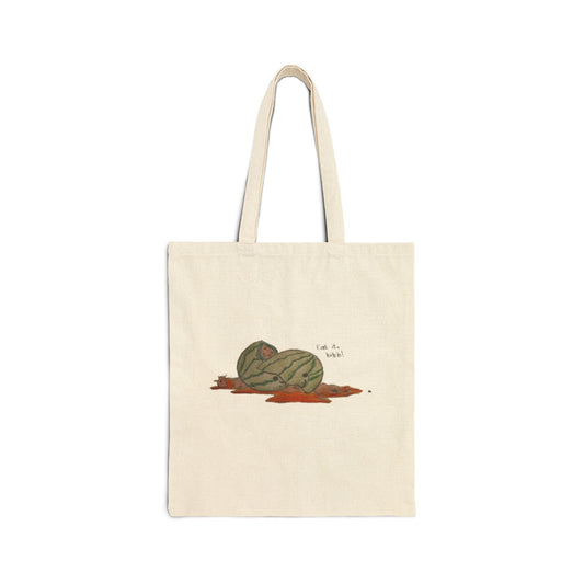 Eat it B**** Cotton Canvas Tote Bag