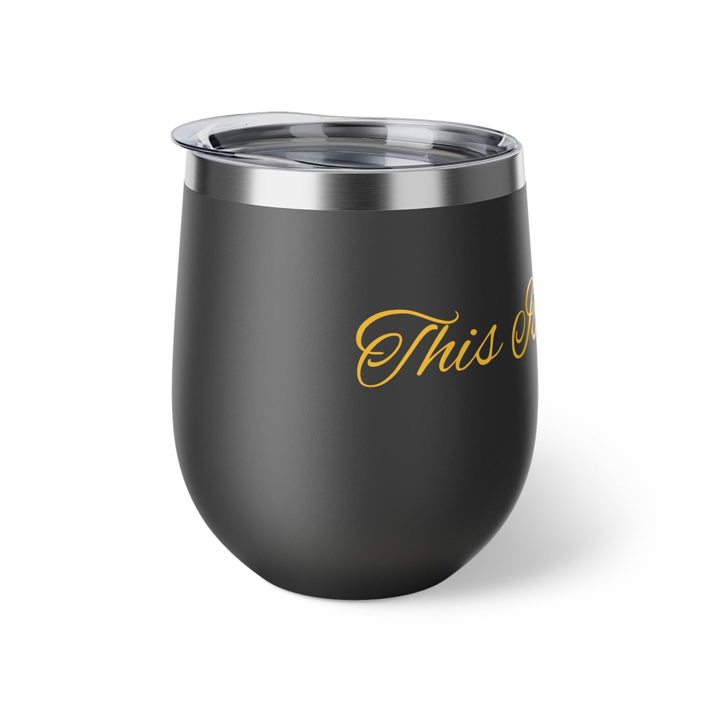 This Isn't Wine Vacuum Insulated Cup, 12oz